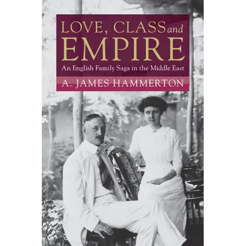 Love, Class and Empire