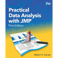 Practical Data Analysis with JMP, Third Edition