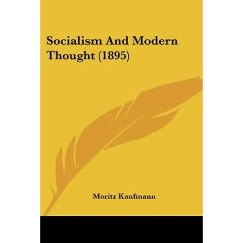Socialism And Modern Thought (1895)