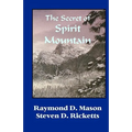 The Secret Of Spirit Mountain