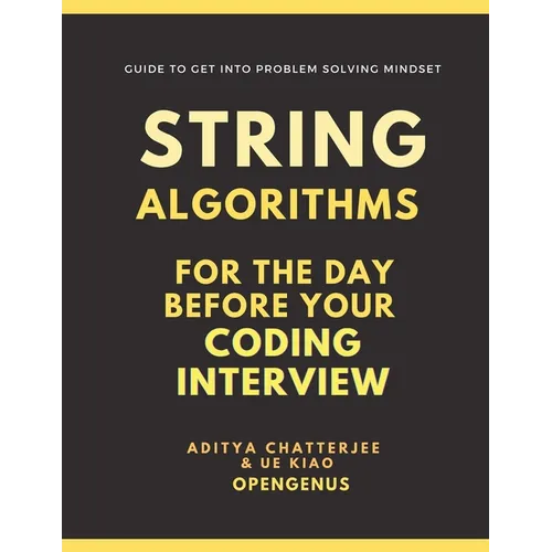 String Algorithms for the day before your Coding Interview