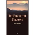 The Edge of the Unknown