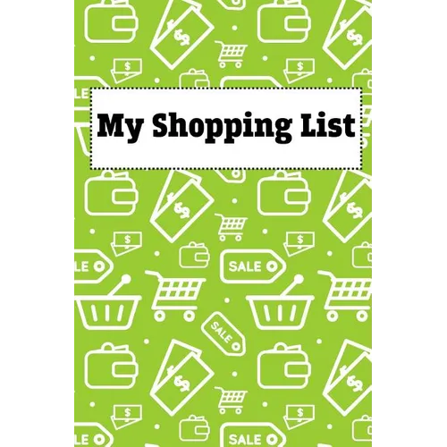 My Shopping List: White Paperback Shopping List Pad 200 Pages