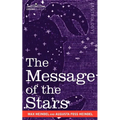 The Message of the Stars