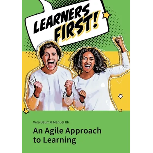 Learners First. An Agile Approach to Learning