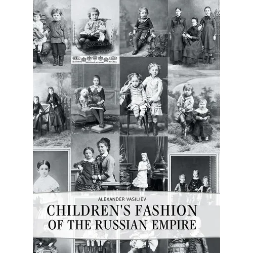 Children's Fashion of the Russian Empire