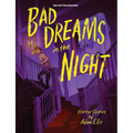 Bad Dreams in the Night