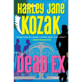 Dead Ex: Dead Ex: A Mystery