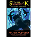 Steampunk Banditos: Sex Slaves of Shark Island