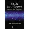 First Step to Quantum Computing