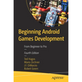 Beginning Android Games Development: From Beginner to Pro