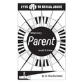 Eyes open to sexual abuse. What every parent needs to know