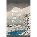 Kawase Hasui 40 Prints