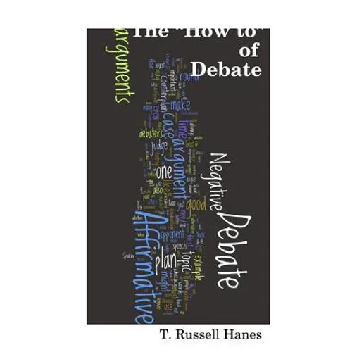 The "How to" of Debate