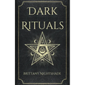 Dark Rituals: Black Magic Spellbook of Curses and Power