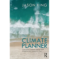 The Climate Planner: Overcoming Pushback Against Local Mitigation and Adaptation Plans