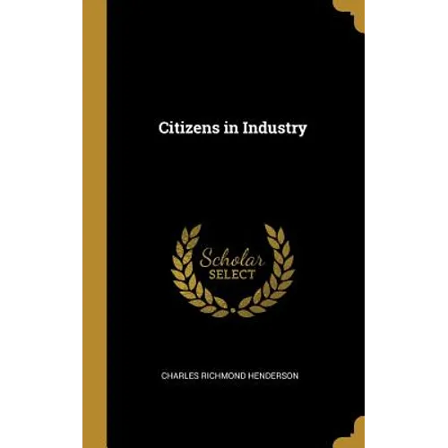 Citizens in Industry