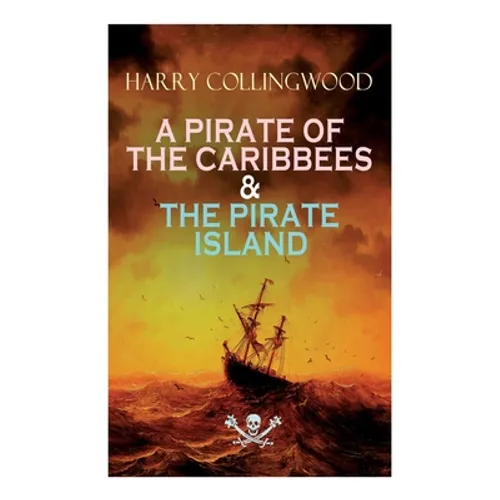 A Pirate of the Caribbees & the Pirate Island