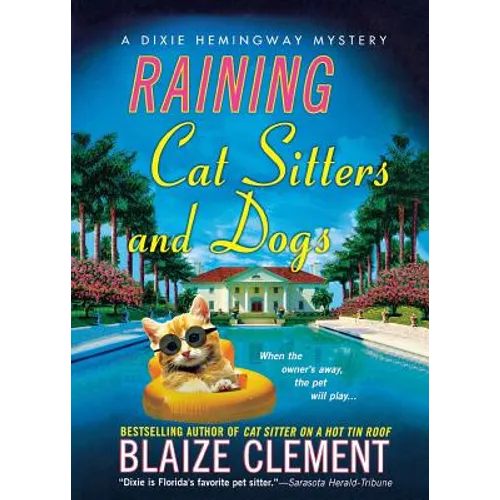 Raining Cat Sitters and Dogs