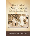 The Apricot Outlook of Katherine Koon Hung Wong