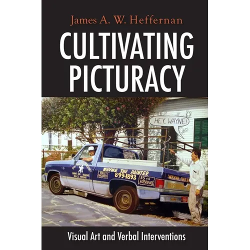 Cultivating Picturacy: Visual Art and Verbal Interventions