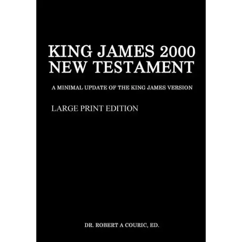 King James 2000 New Testament Large Print Edition