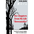 Six Chapters from My Life "Downunder"