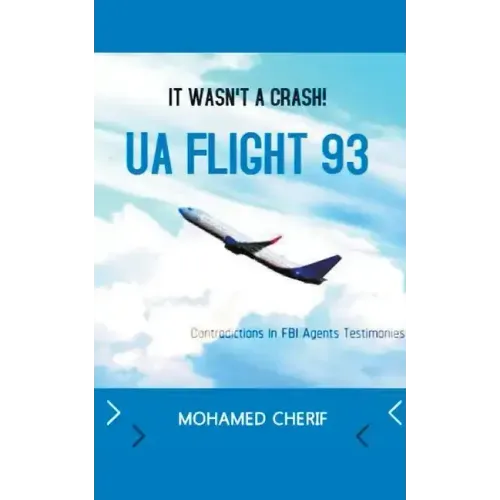 UA Flight 93.It Wasn't A Crash