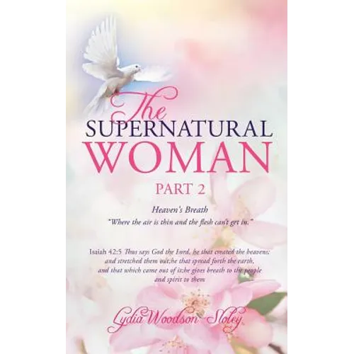 The Supernatural Woman Pt 2