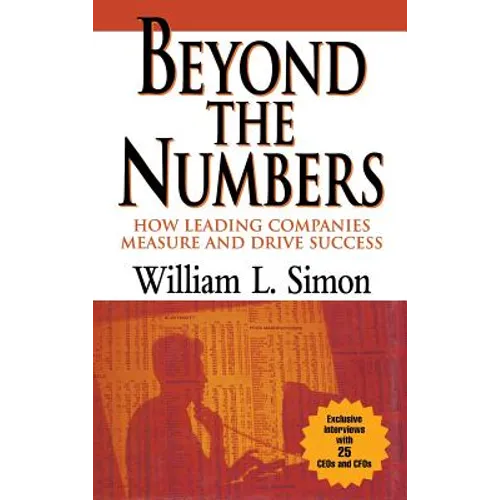 Beyond the Numbers: How Leading Companies Measure and Drive Success