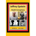 Jeffrey Epstein Death Controversy