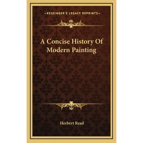 A Concise History Of Modern Painting