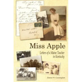 Miss Apple: Letters of a Maine Teacher in Kentucky