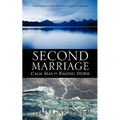 Second Marriage - Calm Seas or Raging Storm