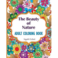 The Beauty of Nature: Adult coloring book
