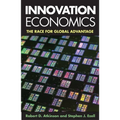 Innovation Economics: The Race for Global Advantage