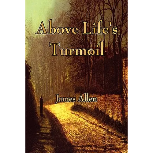Above Life's Turmoil