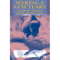 Seeking a Sanctuary, Second Edition: Seventh-Day Adventism and the American Dream