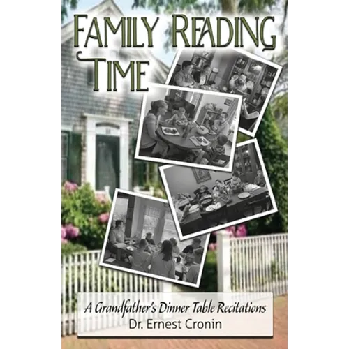 Family Reading Time: A Grandfather's Dinner Table Recitations