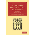 Dictionary of the Hausa Language - Volume 1