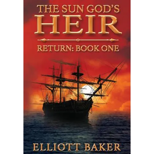 The Sun God's Heir: Return