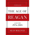 The Age of Reagan: A History, 1974-2008