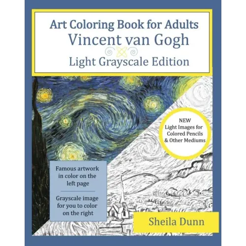 Art Coloring Book for Adults: Vincent van Gogh: Light Grayscale Edition