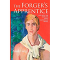 The Forger's Apprentice: Life with the World's Most Notorious Artist