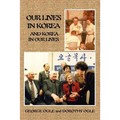 Our Lives in Korea and Korea in Our Lives