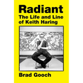 Radiant: The Life and Line of Keith Haring
