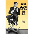Cary Grant: Taking the Lead