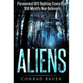 Aliens: Paranormal UFO Sighting Cases That Still Mystify Non-Believers