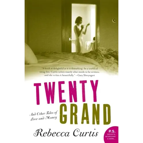 Twenty Grand: And Other Tales of Love and Money