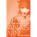 Spy in the House of Anaïs Nin